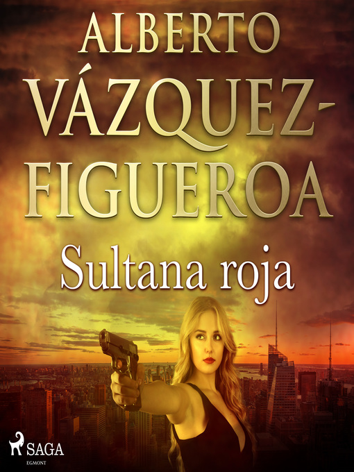 Title details for Sultana roja by Alberto Vázquez Figueroa - Wait list